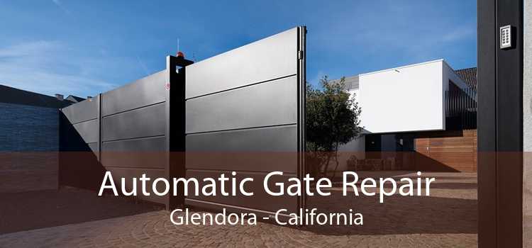 Automatic Gate Repair Glendora - California